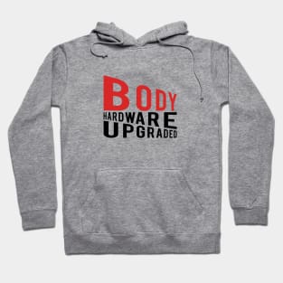 Body Hardware Upgraded #1 Hoodie